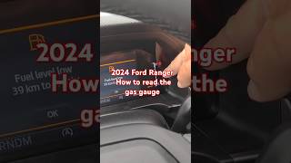 2024 Ford Ranger  how do I read the gas gauge shorts [upl. by Bradly]