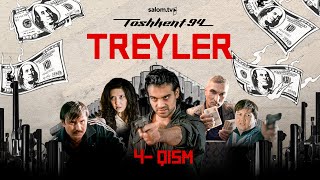 Toshkent 94  4qism  Rasmiy treyler [upl. by Mikel912]