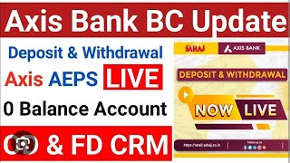 CSC Axis bank BC New Update today [upl. by Aitekram953]