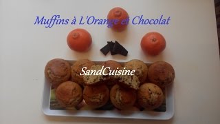 Muffins à LOrange et Chocolat [upl. by Kata]