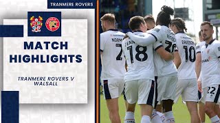 Match Highlights  Tranmere Rovers v Walsall [upl. by Puri]