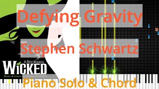 🎹Solo amp Chord Defying Gravity Stephen Schwartz Synthesia Piano [upl. by Adyht]