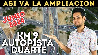 KM 9 de la Autopista Duarte Asi va la Ampliacion [upl. by Aleicarg142]