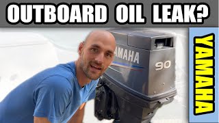 How to Fix Yamaha Outboard Oil Leak [upl. by Wivestad]