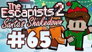 The Escapists 2  Part 65  Treats For Santa [upl. by Drofniw]