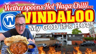 Wetherspoons NAGA CHILLI CHICKEN VINDALOO Challenge MY GOD Its HOT as HELL [upl. by Pentheam901]