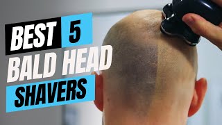 Best Bald Head Shavers 2024 Don’t Buy Until You Watch This [upl. by Nathalie]