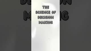 The Science of decision making decisionmaking [upl. by Summons]