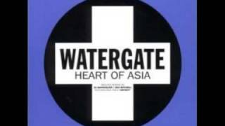 Watergate  Heart of Asia Radio Edit [upl. by Ssilem]