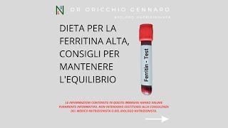 DIETA PER LA FERRITINA ALTA  DR ORICCHIO GENNARO BIOLOGO NUTRIZIONISTA [upl. by Yelrehs105]