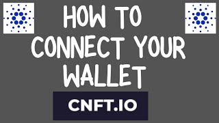 CONNECT YOUR WALLET TO CNFTIO  HOW TO  CNFT HELP [upl. by Enelrats828]