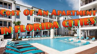 Cost Of An Apartment In Different Florida Cities [upl. by Ralston]