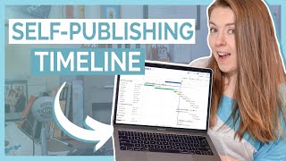 How to SelfPublish Your Book with a Book Publishing Timeline [upl. by Evey]