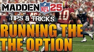 Madden 25 Tips  How To Run The Option QB Read Triple Option Lead Option [upl. by Maddie]