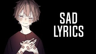 Nightcore  SAD XXXTENTACIONKid Travis COVER  Lyrics [upl. by Cyndi]