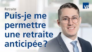 Puisje me permettre une retraite anticipée [upl. by Klatt]