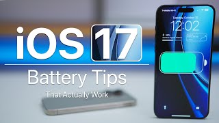 iOS 17 Battery Tips That Actually Work [upl. by Martine]