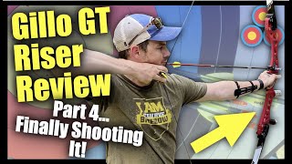 Gillo GT 27quot Riser Review  Part 4  First Shots with this Barebow Riser [upl. by Maurey235]