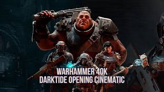 warhammer 40k darktide opening cinematic intro [upl. by Toddy]