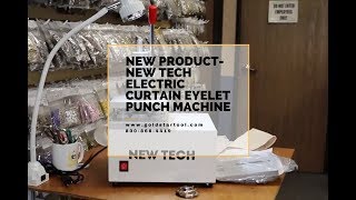 New Product  New Tech Electric Curtain Eyelet Punch Machine  GoldStarToolcom  80086864419 [upl. by Amiarom]