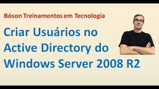 7  Criar Usuários no ADDS do Windows Server 2008 R2 [upl. by Derreg]