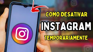 Como Desativar Conta do instagram Temporariamente [upl. by Mikel996]