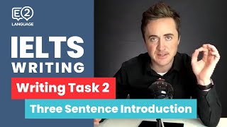 IELTS Writing Task 2 The 3 Sentence Introduction by Jay [upl. by Anaillil]