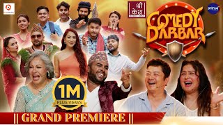 COMEDY DARBAR  GRAND PREMIERE  Dayahang Rai Rekha Thapa  Gauri Malla Bijay Baral [upl. by Nnylorac]