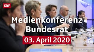 Medienkonferenz Bundesrat  03 April 2020  SRF News [upl. by Bennie]