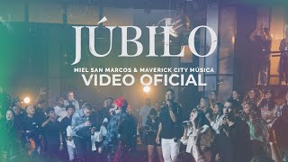 JUBILO  Miel San Marcos amp Maverick City Musica  Video oficial [upl. by Aierb]