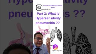 Part 2 Hypersensitivity Pneumonitis  Why amp how it occurs  Hypersensitivity Pneumonitis [upl. by Etnuad]