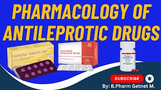 Pharmacology of Antileprotic Drugs Complete Overview ENGLISH  የሥጋ ደዌ በሽታ መድሐኒቶ [upl. by Enerehs]