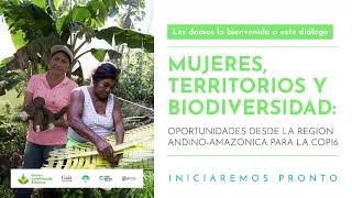 Mujeres territorio y biodiversidad [upl. by Skeie]