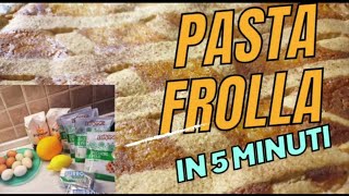 PASTA FROLLA perfetta in 5 minuti per crostate e biscottiPROVALA [upl. by Raeann728]