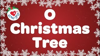 O Christmas Tree with Lyrics  Christmas Songs amp Carol [upl. by Brewster]