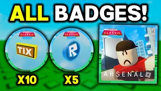 CLASSIC EVENT ARSENAL ALL BADGES amp TIX LOCATIONS [upl. by Lledrac848]