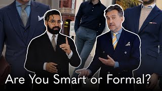 What’s the Difference Between Smart amp Formal Dressing [upl. by Ellehsad44]