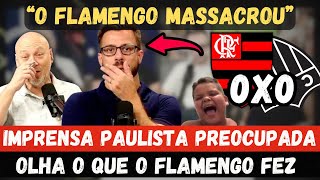 IMPRENSA PAULISTA PREOCUPADA COM O FLAMENGO DE FILIPE LUIS “O FLAMENGO MASSACROU” OLHA ISSO😱😂😂 [upl. by Abbate]