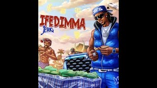 Jeriq  Ifedimma Official Lyric Video [upl. by Pyszka]