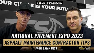 Asphalt Maintenance Contractor Tips From Brian Hess  National Pavement Expo 2023 [upl. by Mirak]