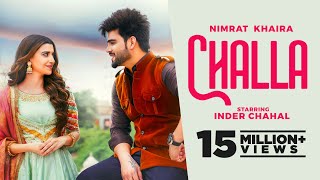 Challa Official Video Nimrat Khaira Ft Inder Chahal  Latest Punjabi Songs 2022  New Songs 2022 [upl. by Enilesor]