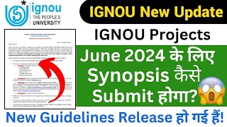 IGNOU Synopsis Submission New Guidelines Released  IGNOU Synopsis Submission Last Date 2024 [upl. by Enautna]