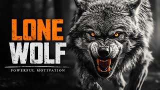 LONE WOLF  Motivational Speech For Those Who Walk Alone Marcus Elevation Taylor [upl. by Assirak]