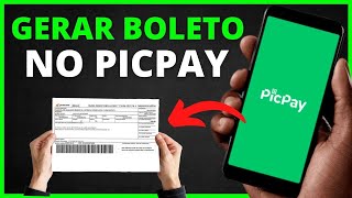 COMO GERAR BOLETO NO PICPAY PARA OUTRA PESSOA [upl. by Lattie]