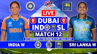 ICC Womens T20 World Cup Live India W vs Sri Lanka W Live  IND W vs SL W Live Scores amp Commentary [upl. by Aivatan]