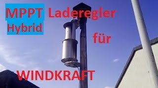 MPPTLADEREGLER WINDGENERATOREN 1224 Volt Elvwis Savonius Turbine  VoltAmperemeter [upl. by Euqinamod]