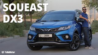 Soueast DX3 Review  Is This Chinese SUV Worth Your Money  YallaMotor [upl. by Butterfield]