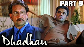 Dhadkan 2000 Part 9  Bollywood Romantic Full Movie l Akshay Kumar Sunil Shetty Shilpa Shetty [upl. by Balthazar]