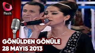 Gönülden Gönüle  Flash Tv  28 Mayıs 2013 [upl. by Lajes]