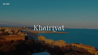 Khairiyat  Lofi Slowed  Reverb  Arijit Singh  KN Lofi [upl. by Hajin]